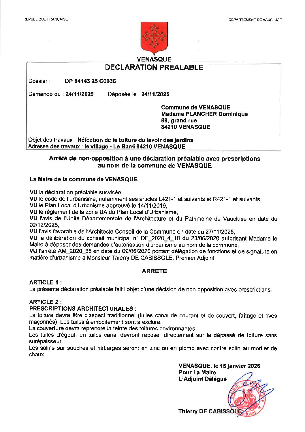 Arrêté de non oppositions à une déclaration préalable avec prescriptions au nom de la commune de Venasque DP 84143 25 C0036