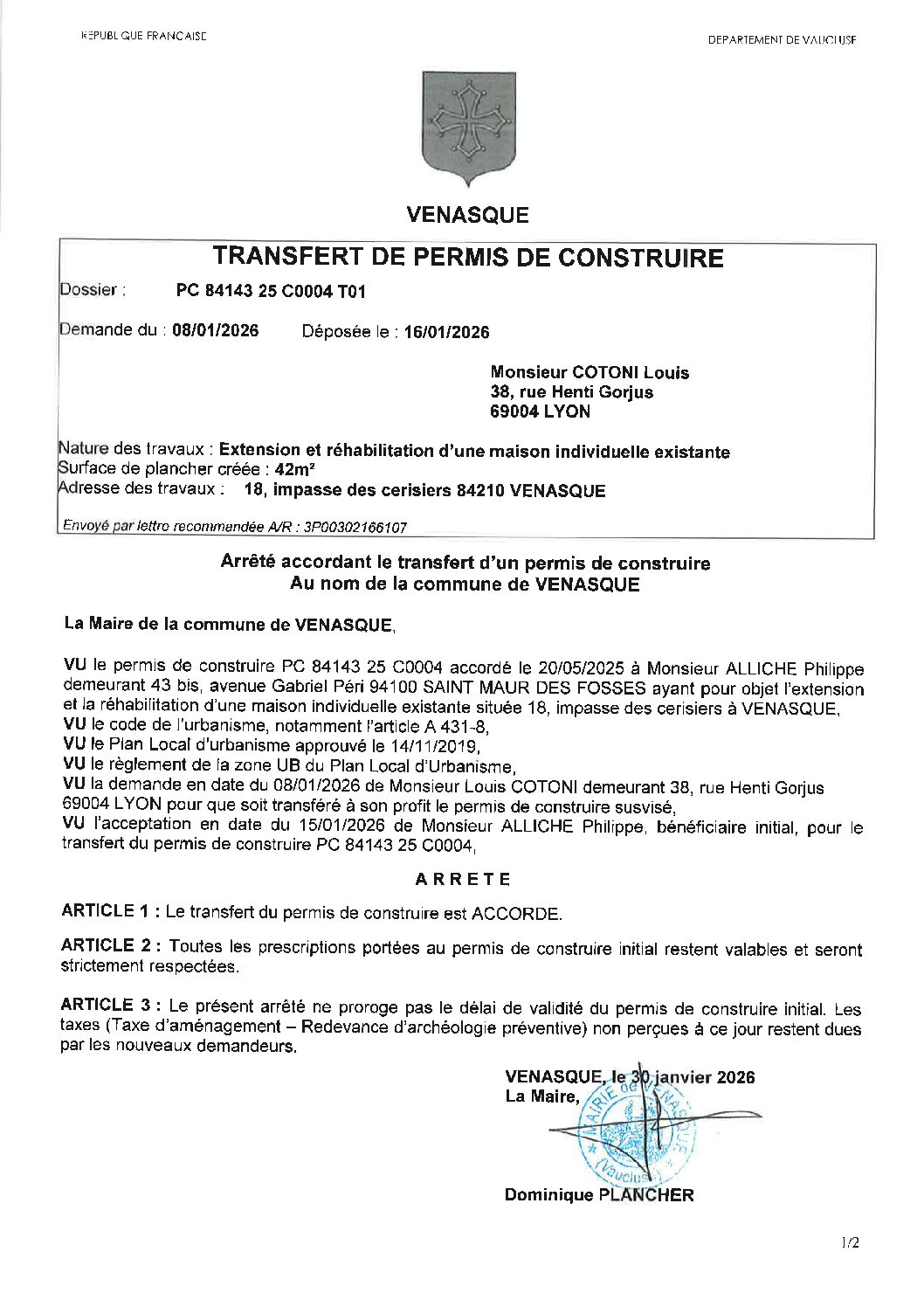 Arrêté accordant le transfert d&rsquo;un permis de construire au nom de la commune de Venasque PC 084 143 25 C0004 T01
