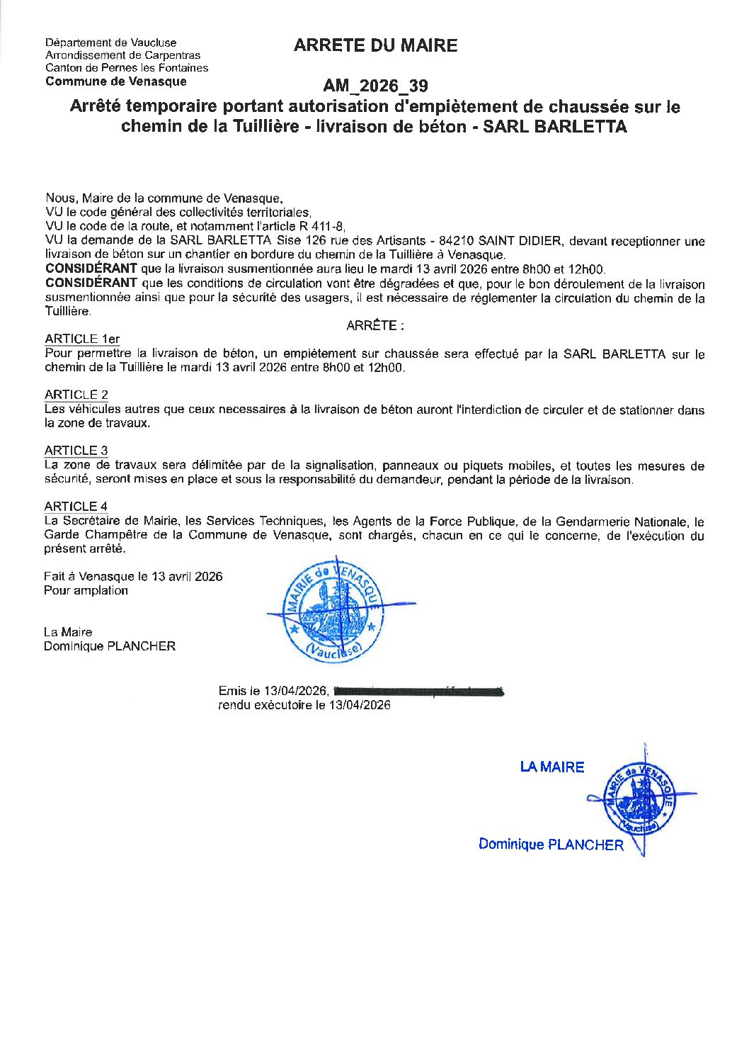 2026-39 Arrêté temporaire portant autorisation d’empiètement de chaussée chemin de la Tuillière – Livraison de Béton 6 SARL BARLETTA